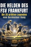 Die Helden des FSV Frankfurt