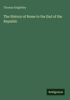 Cover The History of Rome to the End of the Republic