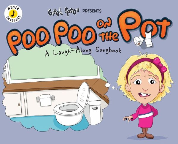 Poo Poo on the Pot Poo Poo on the Pot