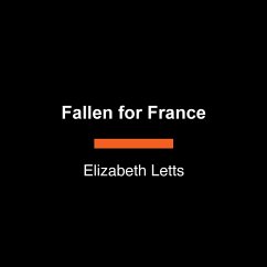 Fallen for France - Letts, Elizabeth