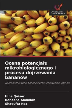 Cover Ocena potencja¿u mikrobiologicznego i procesu dojrzewania bananów