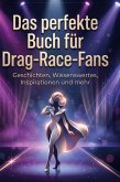 Das perfekte Buch für Drag-Race-Fans Das perfekte Buch für Drag-Race-Fans