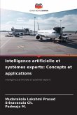 Intelligence artificielle et systèmes experts: Concepts et applications