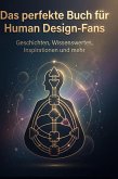 Das perfekte Buch für Human Design-Fans