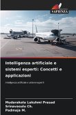Intelligenza artificiale e sistemi esperti: Concetti e applicazioni Intelligenza artificiale e sistemi esperti: Concetti e applicazioni