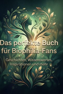 Das perfekte Buch für Biophilia-Fans - Krüger, Julia