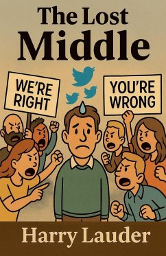 The Lost Middle - Iauder, Harry The Lost Middle - Iauder, Harry
