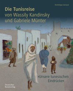 Cover Die Tunisreise von Wassily Kandinsky und Gabriele Münter