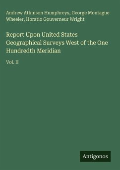 Cover Report Upon United States Geographical Surveys West of the One Hundredth Meridian