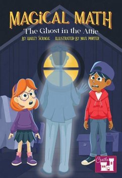 Cover The Magical Math Ghost in the Attic