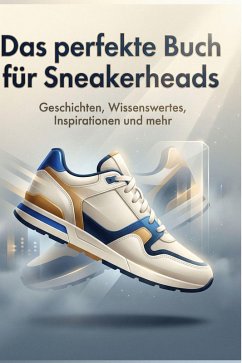 Cover Das perfekte Buch für Sneakerheads