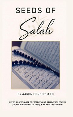 Seeds of Salah - Connor, Aaron H Seeds of Salah - Connor, Aaron H