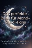 Das perfekte Buch für Mond-Ritual-Fans