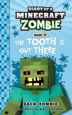 Diary of a Minecraft Zombie Book 38 - Zombie, Zack Diary of a Minecraft Zombie Book 38 - Zombie, Zack