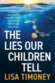 The Lies Our Children Tell