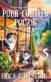 Purr-colated Poison (The Cozy Purrch Cafe Mysteries, #1) (eBook, ePUB)
