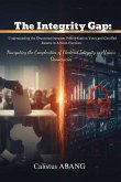The Integrity Gap: Understanding the Disconnect between Polling Station Votes and Certified Results in African Elections. Navigating the Complexities of Electoral Integrity in Africa's Democracies (eBook, ePUB)