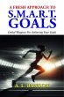 A Fresh Approach To Smart Goals (eBook,... - Bild 1