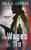 The Wages of Sin (Howard County Mysteries, #5) (eBook, ePUB) The Wages of Sin (Howard County Mysteries, #5) (eBook, ePUB)
