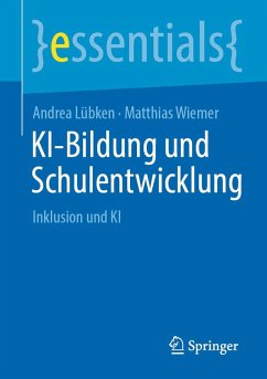 KI-Bildung und Schulentwicklung (eBook, PDF) - Lübken, Andrea; Wiemer, Matthias