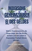 Magische Geheimzauberei des Geldes (eBook, ePUB)