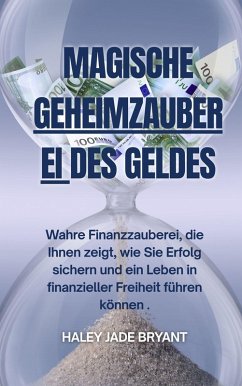 Cover Magische Geheimzauberei des Geldes (eBook, ePUB)