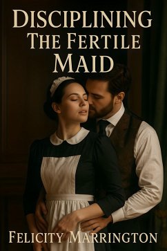 Cover Disciplining The Fertile Maid (eBook, ePUB)