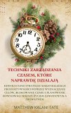 Techniki zarzadzania czasem, które naprawde dzialaja (eBook, ePUB) Techniki zarzadzania czasem, które naprawde dzialaja (eBook, ePUB)