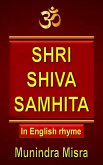 Shiva Samhita in English rhyme (eBook, ePUB) Shiva Samhita in English rhyme (eBook, ePUB)