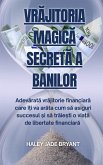 Vrajitoria magica secreta a banilor (eBook, ePUB)