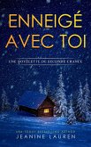 Enneigé avec toi (eBook, ePUB)