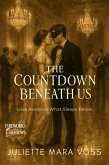 The Countdown Beneath Us (eBook, ePUB)