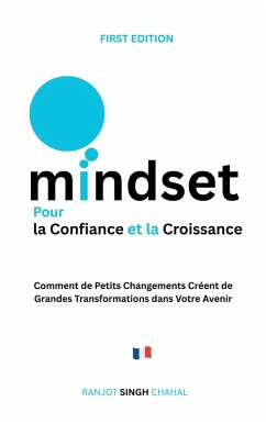 Cover Mindset pour la Confiance et la Croissance (eBook, ePUB)