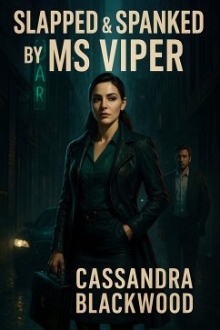Cover Slapped & Spanked By Ms Viper (eBook, ePUB)