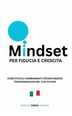 Cover Mindset per Fiducia e Crescita (eBook, ePUB)