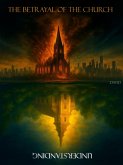 The Betrayal of the church: Understanding (eBook, ePUB) The Betrayal of the church: Understanding (eBook, ePUB)