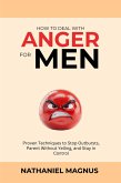 How to Deal with Anger for Men (eBook, ePUB)