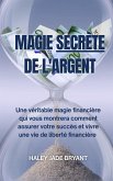 Magie secrète de l'argent (eBook, ePUB)