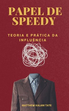 Papel De Speedy (eBook, ePUB) - Kalani Tate, Matthew