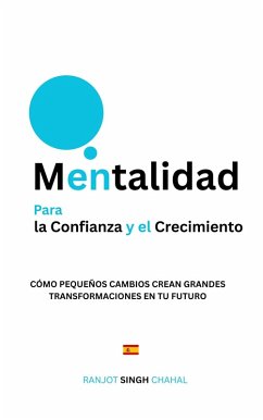 Cover Mentalidad para la Confianza y el Crecimiento (eBook, ePUB)