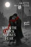When the Clock Strikes Fear (eBook, ePUB)