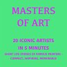 Masters of Art – 20 Iconic Artists in... - Bild 1