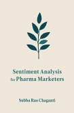 Sentiment Analysis for Pharma Marketers (eBook, ePUB)