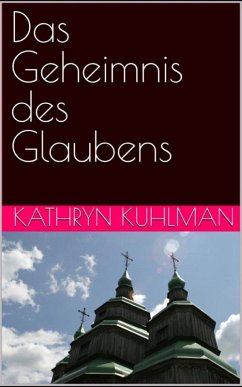 Cover Das Geheimnis des Glaubens (eBook, ePUB)