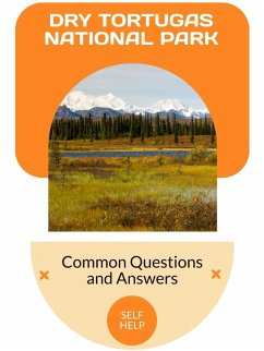 Dry Tortugas National Park (eBook, ePUB) - Valemont, Orion C.