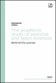 The academic study of exercise and sport sciences (eBook, ePUB) The academic study of exercise and sport sciences (eBook, ePUB)