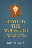 Beyond the Molecule (eBook, ePUB)