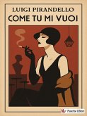 Come tu mi vuoi (eBook, ePUB)