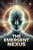 The Emergent Nexus (eBook, ePUB)