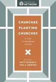 Churches Planting Churches (eBook, ePUB) Churches Planting Churches (eBook, ePUB)